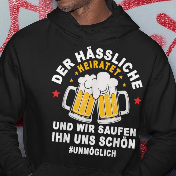 Der Hässliche Heiratet Wir Saufen Ihn Uns Schön Jga Team Kapuzenpullover Lustige Geschenke