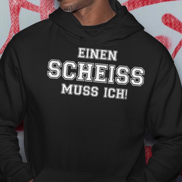 Ein Scheiss Muss Ich Muss Ich Sprücheom Hearzen Kapuzenpullover Lustige Geschenke