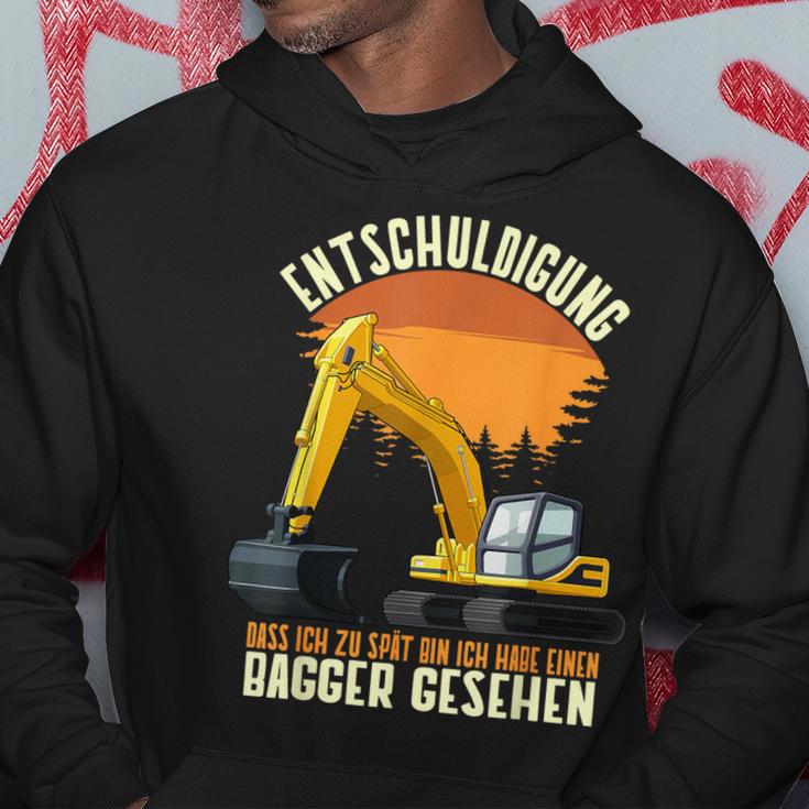 Excuse Das Ich Zu Spät Bin Hab Excavator Sehen Digger S Kapuzenpullover Lustige Geschenke