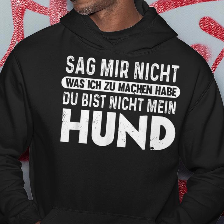 Dog Du Bist Nicht Mein Hund Hundowner Kapuzenpullover Lustige Geschenke