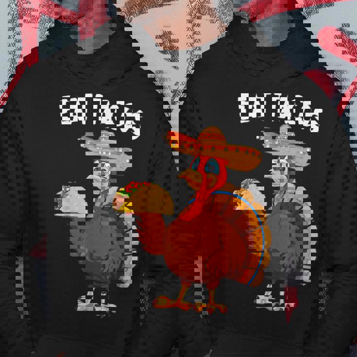 Thanksgiving Turkey Eat Tacos Mexican Thanksgiving Hoodie Unique Gifts