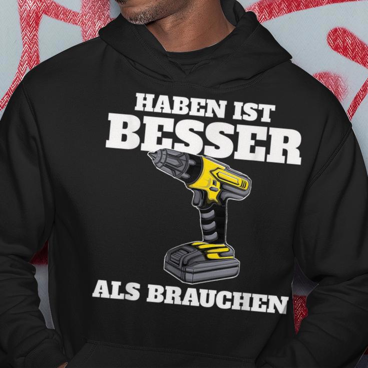 Haben Ist Besser Als Bauch Kapuzenpullover Lustige Geschenke