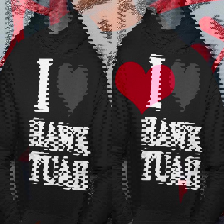 I Heart Hawk Tuah Felpa con cappuccio Regalos divertidos