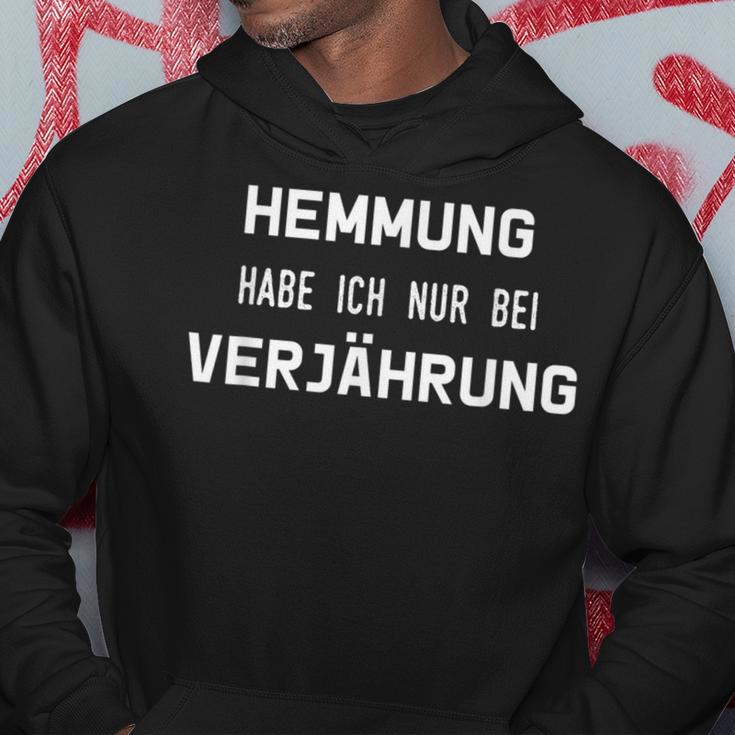 'Hemmung Habe Ich Nur Beierjährung State Sexamen Jura Kapuzenpullover Lustige Geschenke