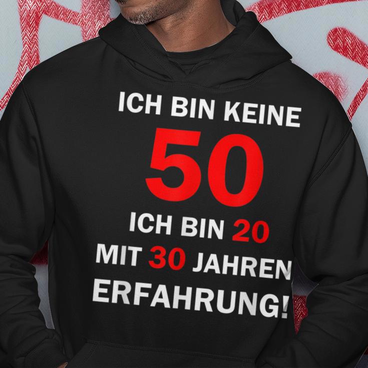 Ich Bin Keine 50 Jahre Ich Bin 20 Mit 30 Jahre Erleben I'm Not 50 Years I'm 2 Kapuzenpullover Lustige Geschenke