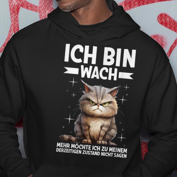 Ich Bin Wach Mehr Möchte Ich Nicht Sagen Katze Angervt Kapuzenpullover Lustige Geschenke