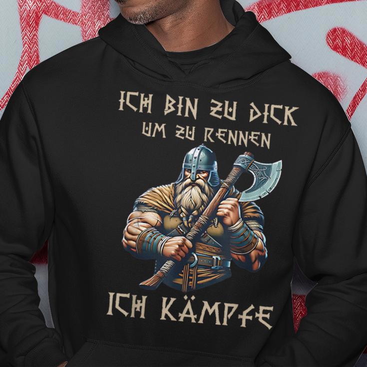 Ich Bin Zu Dick Um Zu Rennen Ich Kämpfe Nordiciking Kapuzenpullover Lustige Geschenke