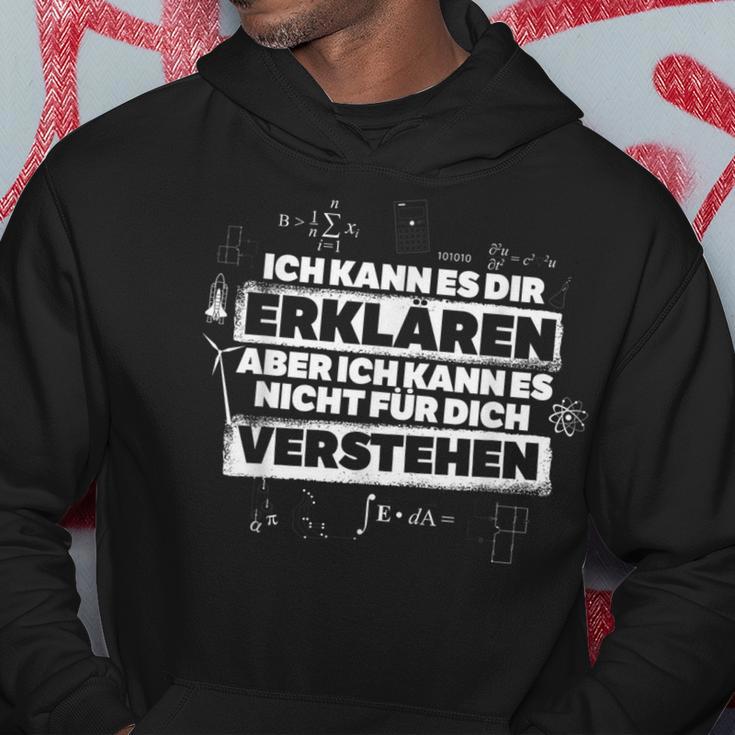 Ich Kann Es Dir Erklären Physik & Mathe Ingenieur Kapuzenpullover Lustige Geschenke