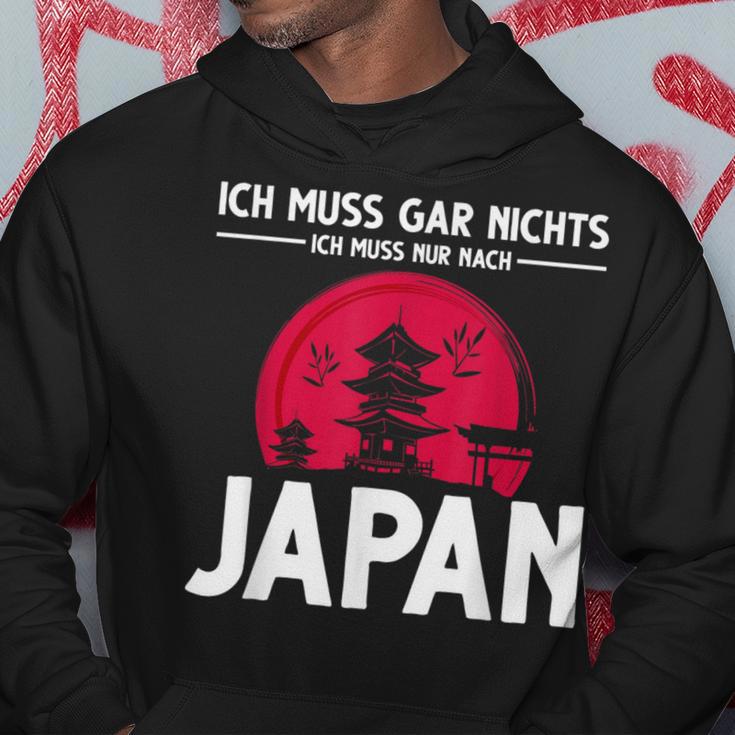 Ich Muss Gar Nichts Ich Muss Nur Nach Japan Kapuzenpullover Lustige Geschenke