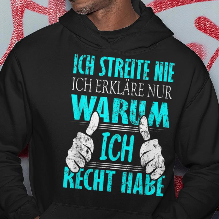 Ich Streite Nicht Ich Erkläre Nur Warum Ich Recht Habe Kapuzenpullover Lustige Geschenke