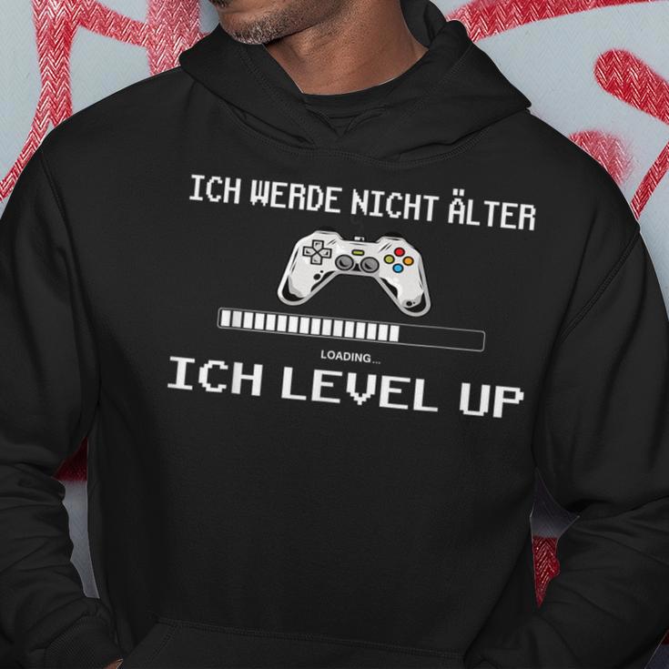 Ich Werde Nicht Alter Ich Level Up Gaming Kapuzenpullover Lustige Geschenke