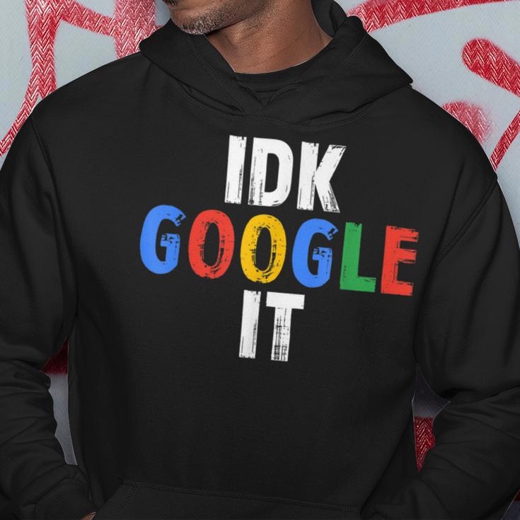 Idk Google Es Kapuzenpullover Lustige Geschenke