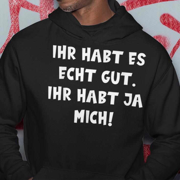 Ihr Hab Ja Mich Kapuzenpullover Lustige Geschenke