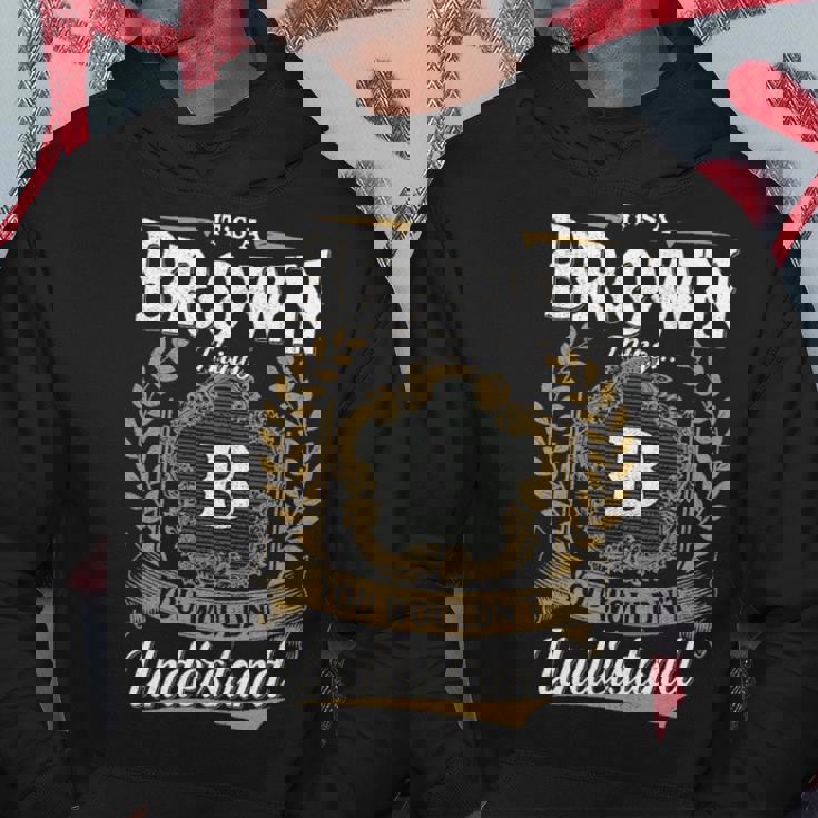It's A Brown Thing You Wouldn't Understand Personalized Last Name Brown Family Crest Coat Of Arm Hoodie Personalized Gifts
