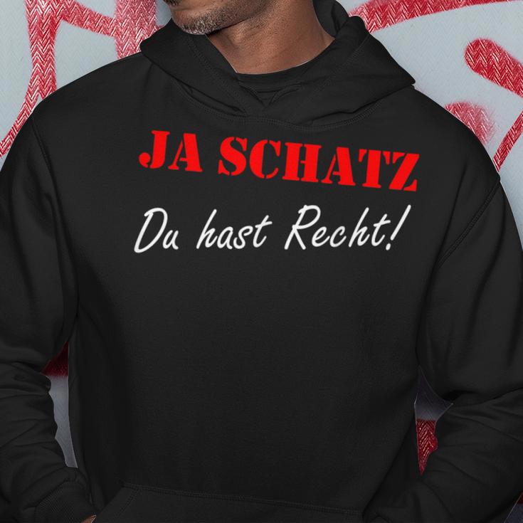 Ja Schatz Du Hab Recht Ja Schatz Du Hab Recht Kapuzenpullover Lustige Geschenke