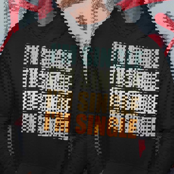Je Suis Célibataire Rétrointage Je Suis Célibataire Sweat à capuche Cadeaux drôles