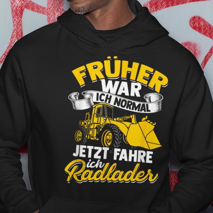 Jetzt Fahre Ich Radloder Slogan Bau Radladfahrer Excavator Kapuzenpullover Lustige Geschenke