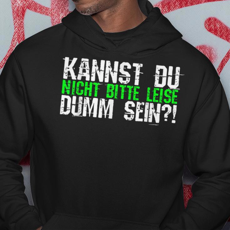 Kannst Du Nicht Bitte Leise Dumm Sein College Kapuzenpullover Lustige Geschenke