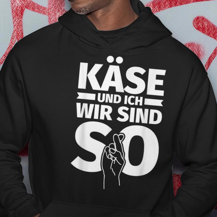 Käse Und Ich Wir Sind So Cheese For A Kapuzenpullover Lustige Geschenke