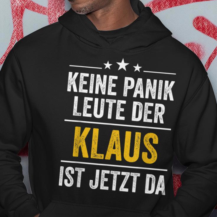 Keine Panik Leute Der Klaus Ist Jetzt Da Keine Kapuzenpullover Lustige Geschenke