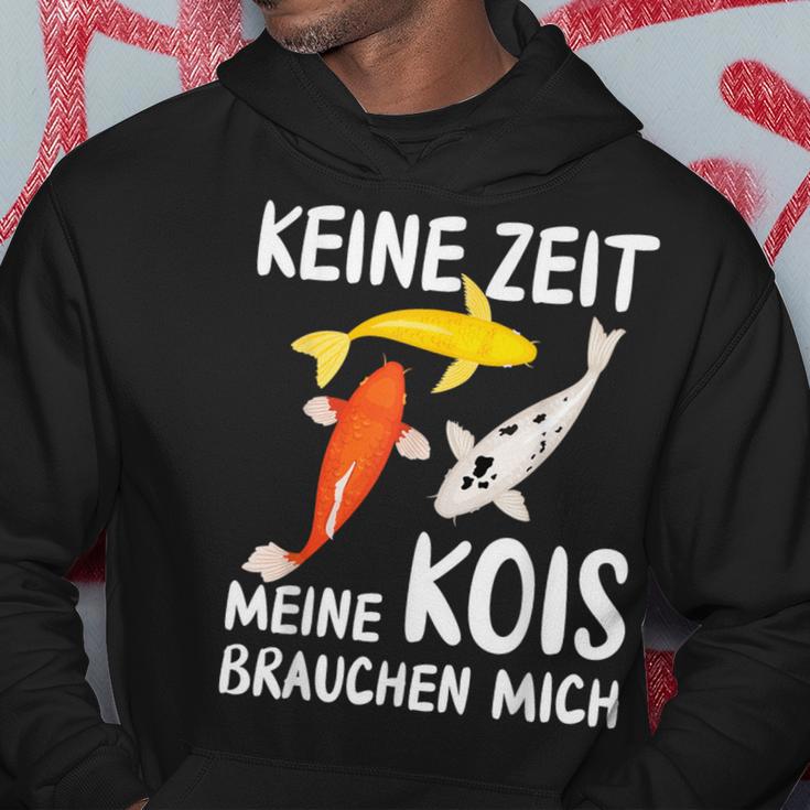 Keine Zeit Meine Kois Braucht Mich Koi Japan Kapuzenpullover Lustige Geschenke