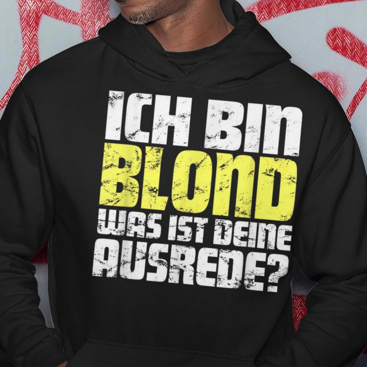 Ladies Ich Bin Blond Was Ist Dein Ausrede Kapuzenpullover Lustige Geschenke