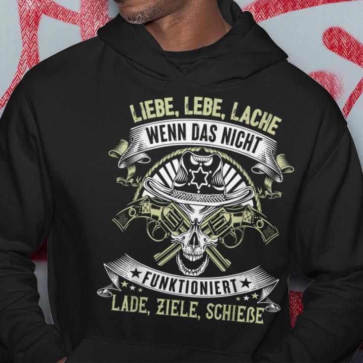 Liebe Lebe Lache Wenns Nicht Funktioniert Laden Ziele Sieieieie Kapuzenpullover Lustige Geschenke