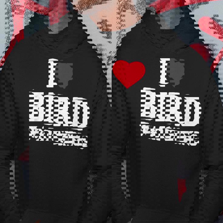 I Love Bird Watching I Heart Bird Watching Lover Watcher Hoodie Personalized Gifts