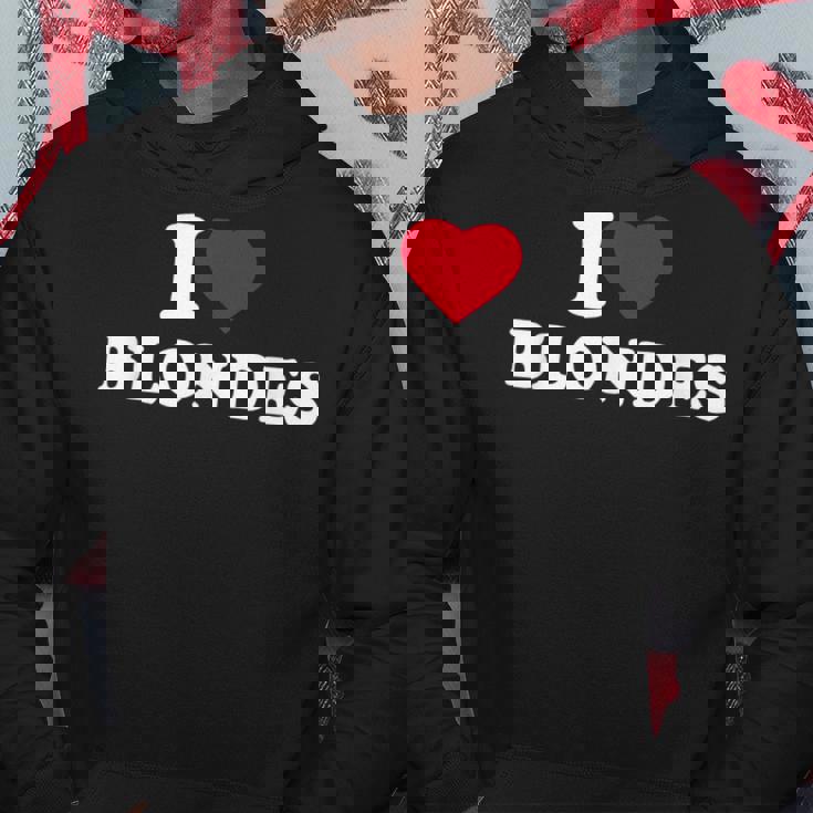 I Love Blondes I Heart Blondes Lover Hair Blondies Felpa con cappuccio Regalos divertidos