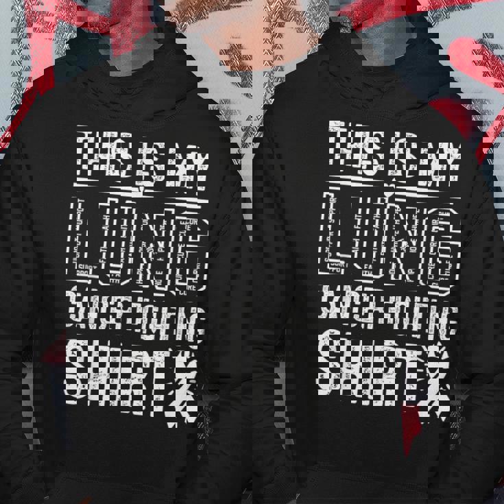 This Is My Lung Cancer Fighting Lung Cancer Awareness Hoodie Personalized Gifts