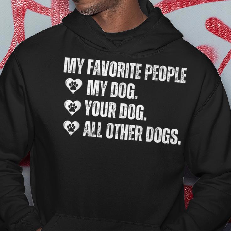 Meine Lieblingsleute Sind Mein Hund Dein Hund Und Alle Anderen Hunde Kapuzenpullover Lustige Geschenke