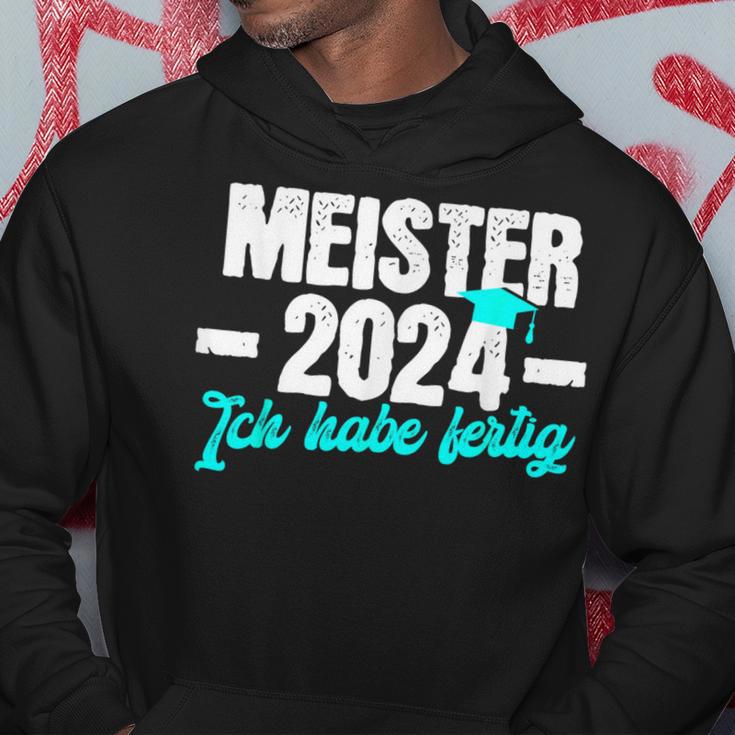 Meister 2024 Ich Habe Fertig Meisterprüfung Kapuzenpullover Lustige Geschenke