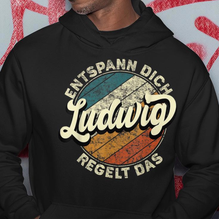 Name Ludwig Entspann Dich Ludwig Regelt Das Kapuzenpullover Lustige Geschenke