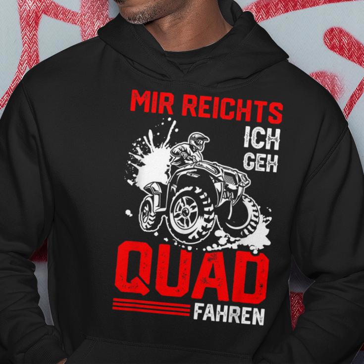 Offroad Bike Saying Mir Reichts Ich Geh Quad Fahren S Kapuzenpullover Lustige Geschenke