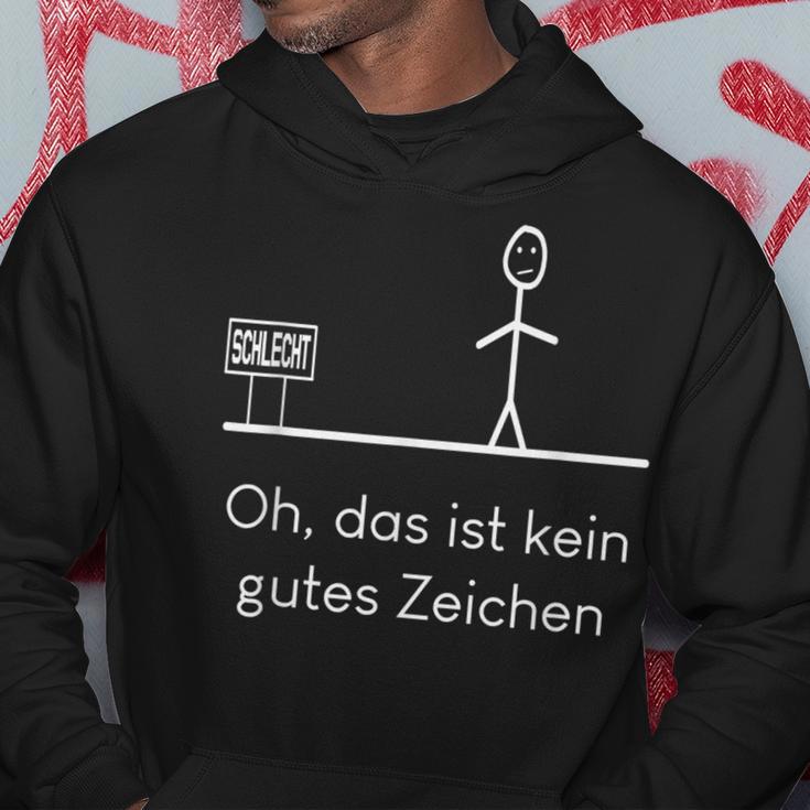 Oh Das Ist Kein Gutes Zeichen Slogan Kapuzenpullover Lustige Geschenke