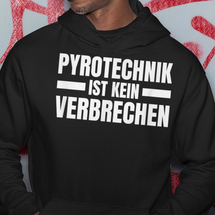 Pyrotechnik Ist Keinerbrechen For Football Fans Kapuzenpullover Lustige Geschenke