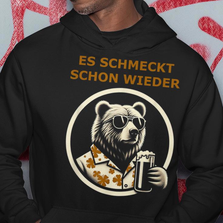 Saufen Bär Es Schmeckt Schon Wieder Wieder Kapuzenpullover Lustige Geschenke