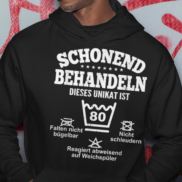 Schonend Behandeleln Dieses Unikat Ist 80Th Birthday Kapuzenpullover Lustige Geschenke