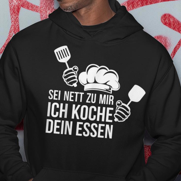 Sei Nett Zu Mir Ich Koche Dein Essen Koch Kapuzenpullover Lustige Geschenke