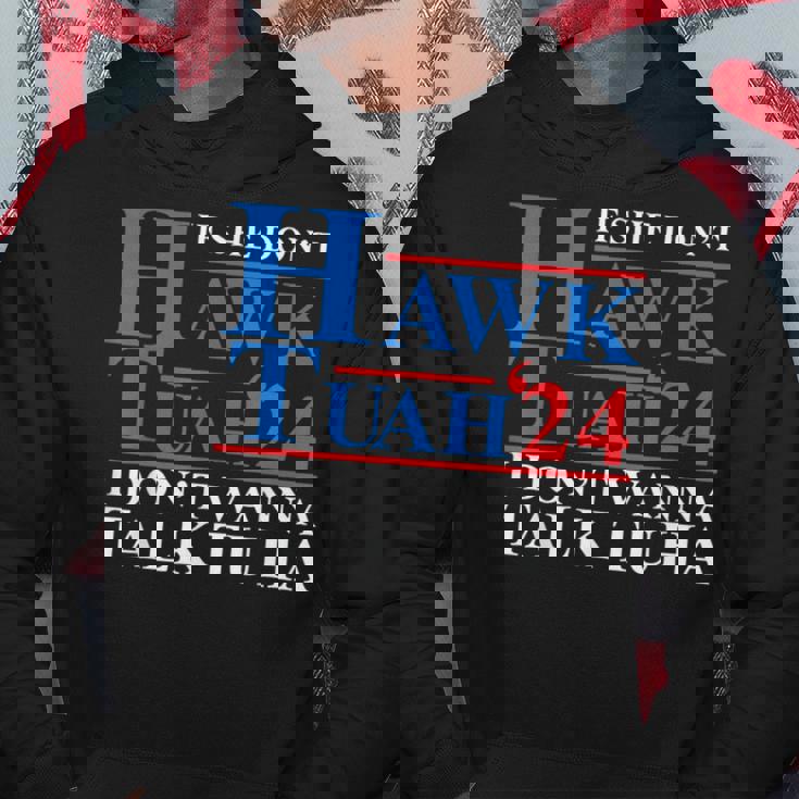 If She Dont Hawk Tuah I Dont Wanna Talk Tuha Meme Hawktuah Hoodie Personalized Gifts