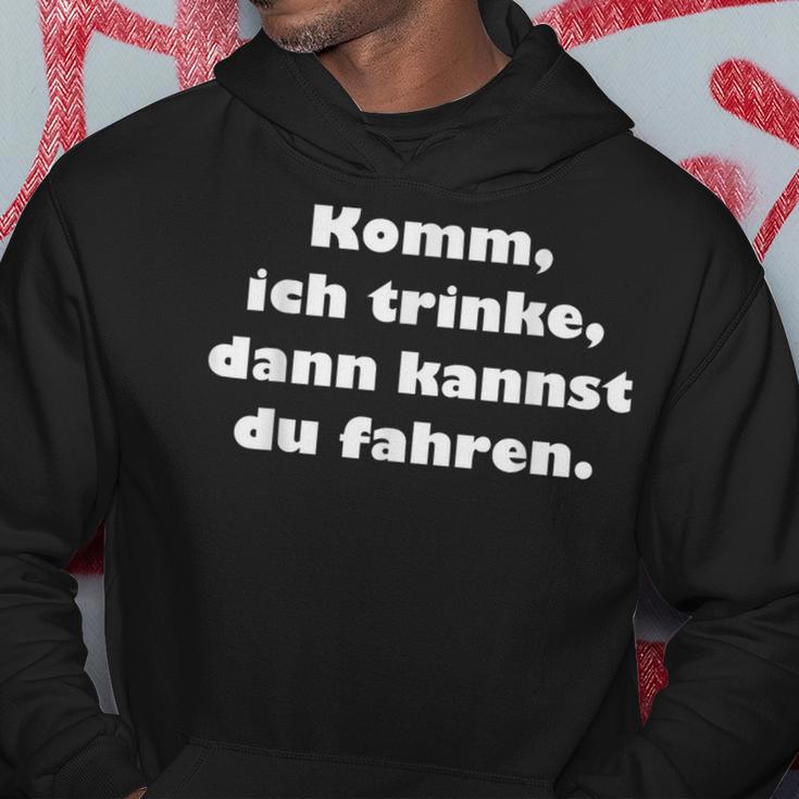 Trinken Mann Frau Party Freizeit Spaß Sprüche Kapuzenpullover Lustige Geschenke