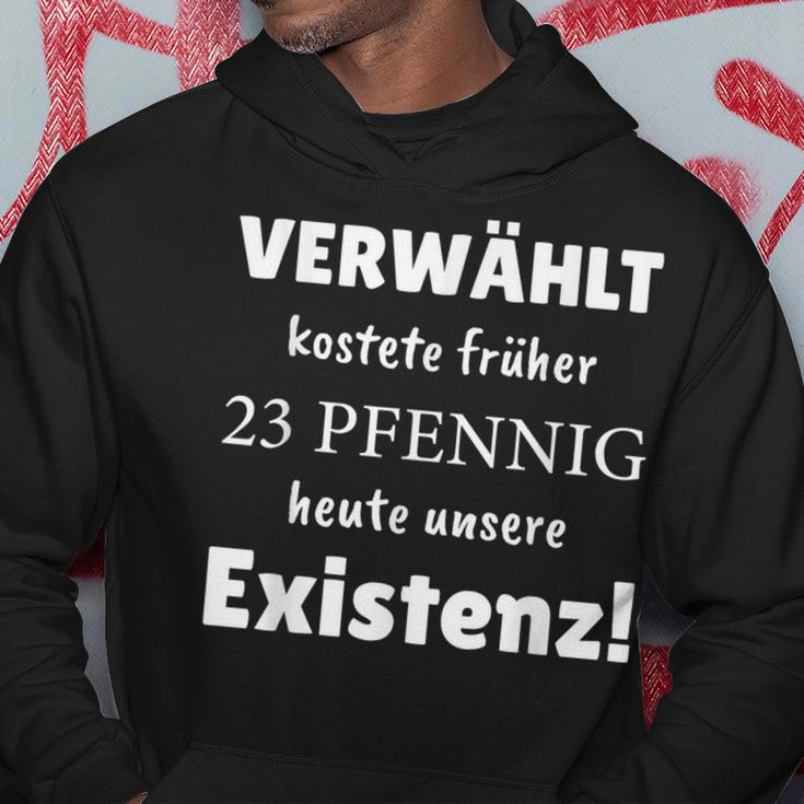 Verwählt Kostete Früher 23 Pfennig Heute Unsere Existenz Kapuzenpullover Lustige Geschenke