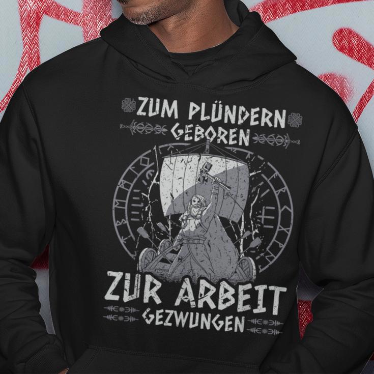 Viking Warrior Saying Zum Plündern Geboren Norseiking Kapuzenpullover Lustige Geschenke