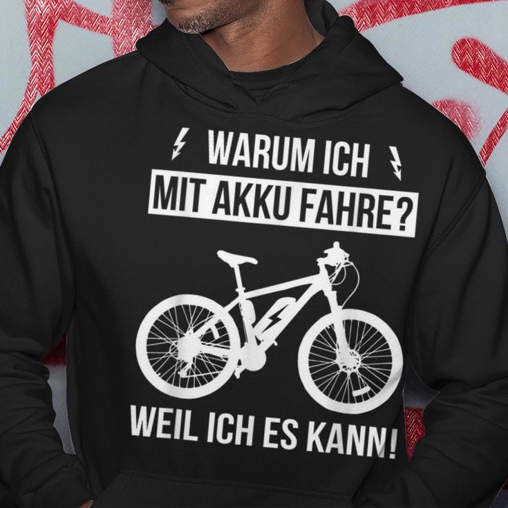 Warum Ich Mit Akku Fahre Weil Ich Es Kann E-Bicycle Kapuzenpullover Lustige Geschenke