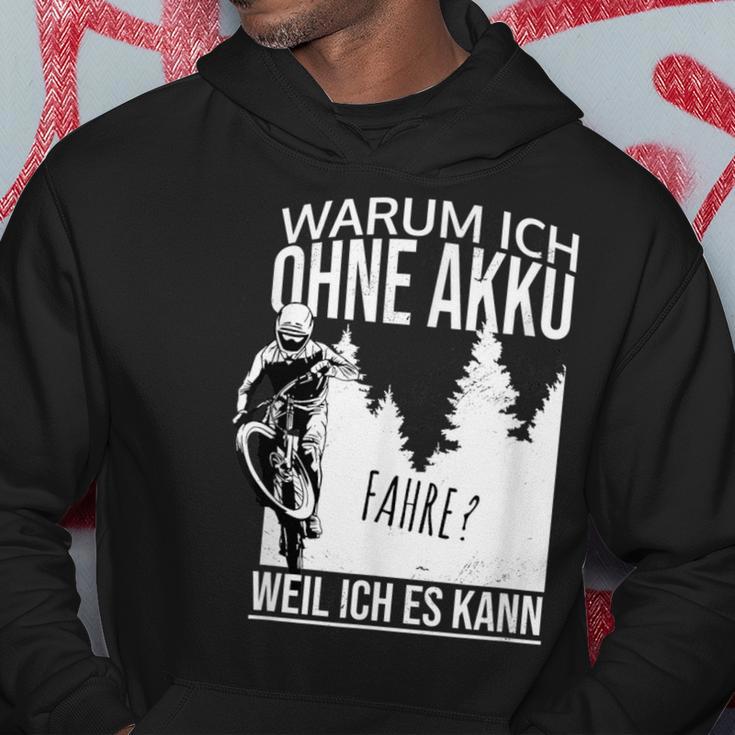 Warum Ich Ohne Akkufahrre Weil Ich Es Kann Gegen Gen E-Bike Mtb Kapuzenpullover Lustige Geschenke