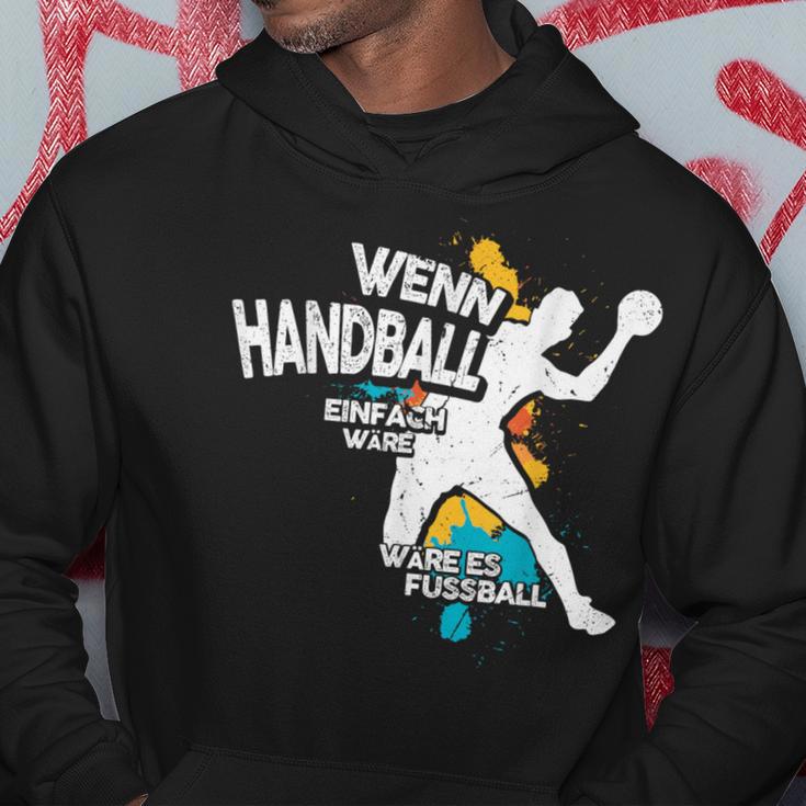 Wenn Handball Einfach Würre Kapuzenpullover Lustige Geschenke