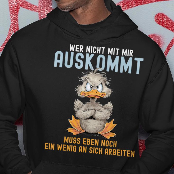 Wer Nicht Mit Mir Auskommt Muss Eben Noch Ein Wenig An Sich German Kapuzenpullover Lustige Geschenke