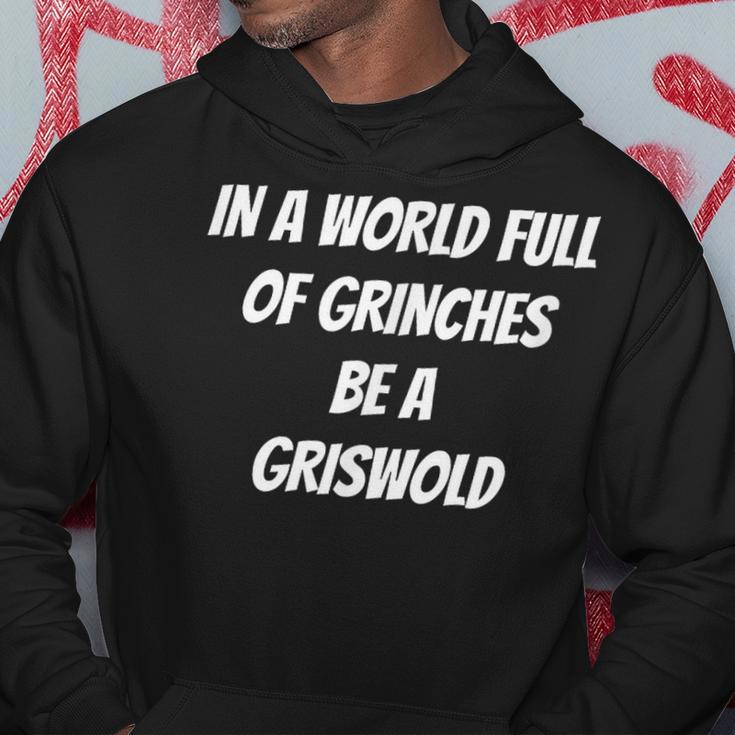 In A World Full Of GrinChes Sei Ein GrisWold Kapuzenpullover Lustige Geschenke