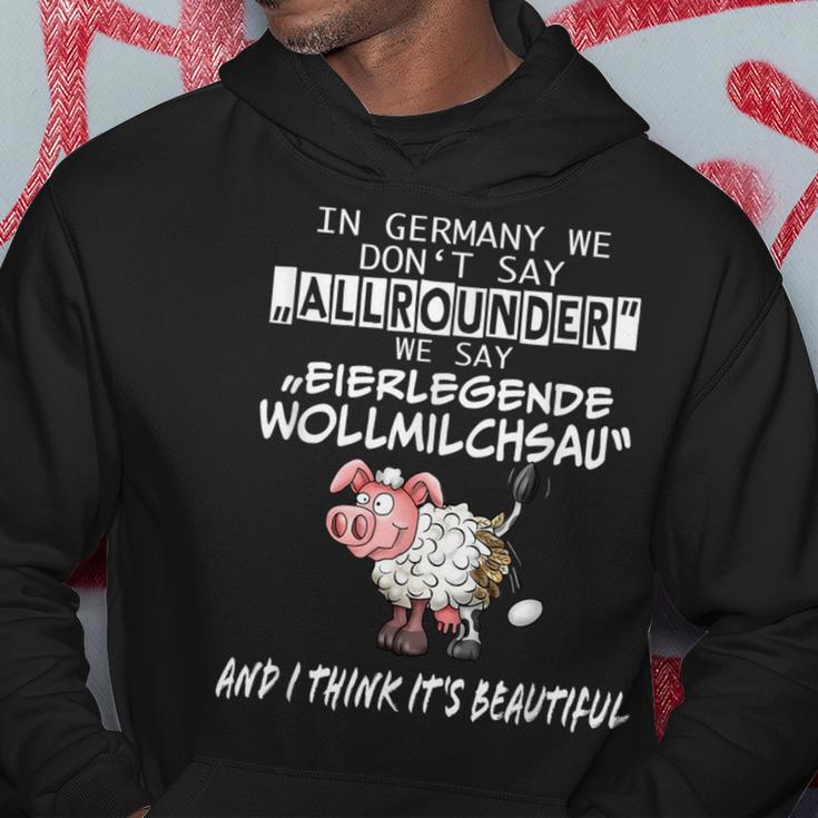 Wortwitz Fun In Germany We Say Eierlegen Wollmilchsau Kapuzenpullover Lustige Geschenke