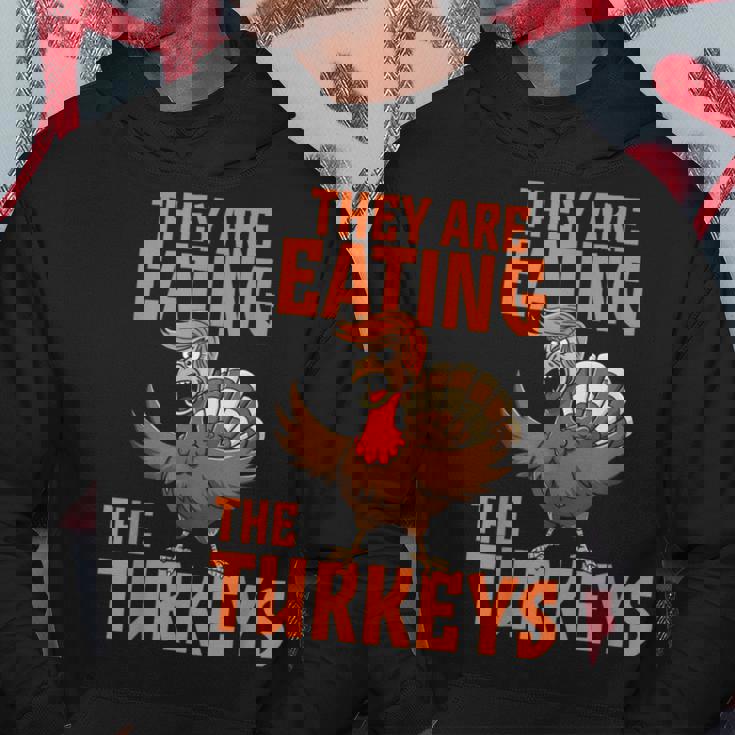 They Are Eating Turkey Donald Trump Thanksgiving Hoodie Unique Gifts